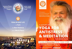 'Yoga – A Path to Non-Violence and World Peace' on Sunday 4 December 2016 in Prague